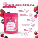 Kit Wesha chás, verde hibisco e abacaxi