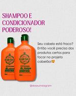 Kit Shampoo + Condicionador poderoso